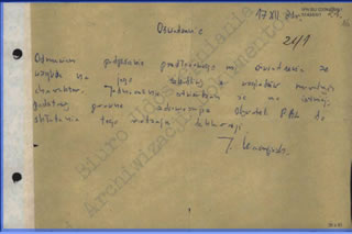 "I refuse to sign the statement submitted to me because of its harmful impact on moral character. At the same time I state that there is no legal basis that would require the citizens of the Polish People’s Republic to make such declarations. J. Kaczyński" Dated: December 17, 1981.